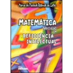 Matematica Para O Aluno Com Deficiencia Intelectual