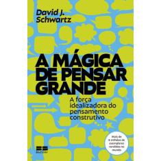 Livro - A mágica de pensar grande