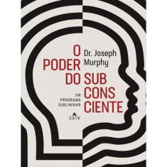 O Poder Do Subconsciente