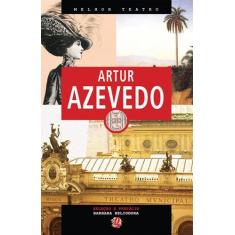 Livro - Melhor Teatro Artur Azevedo