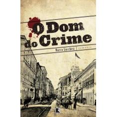 Livro - O dom do crime