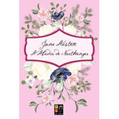 Jane Austen - A Abadia De Northanger