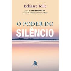Livro - O poder do silêncio - Editora Sextante