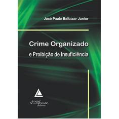 Crime organizado e proibição de insuficiência