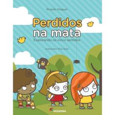 Perdidos Na Mata - Explorando Os Cinco Sentidos 