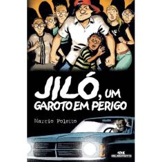 Jilo, Um Garoto Em Perigo