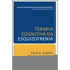 Terapia Cognitiva Da Esquizofrenia