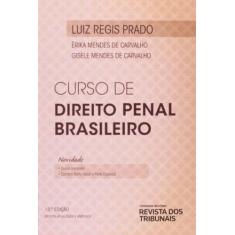 Curso De Direito Penal Brasileiro - Volume Unico - Revista Dos Tribuna