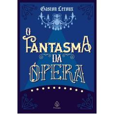 Livro - O Fantasma da Ópera