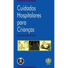 Cuidados Hospitalares para Crianças
