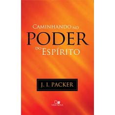Caminhando no poder do Espírito