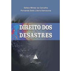 Direito dos Desastres - 01Ed/13