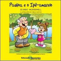 Paulina e o ipe-amarelo