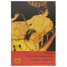 Jasao E Os Argonautas - Editora Odysseus