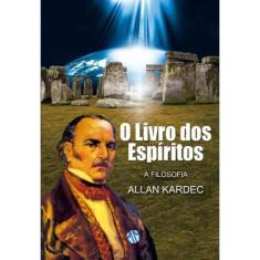 Livro dos Espiritos a Filosofia (O)