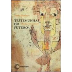 Testemunhas Do Futuro