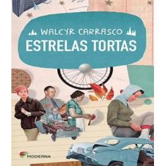 Livro Estrelas Tortas  - Walcyr Carrasco