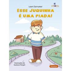 Livro - Esse Juquinha é uma piada