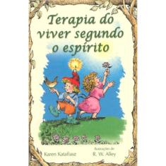Terapia do viver segundo o espírito