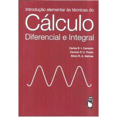 Introdução elementar às técnicas do cálculo diferencial e integral