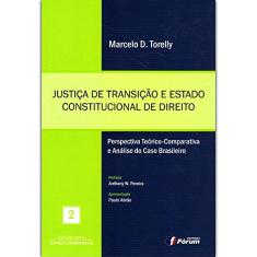 Justiça de transição e Estado constitucional de direito