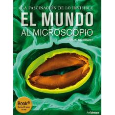 Livro - El mundo al microscopio
