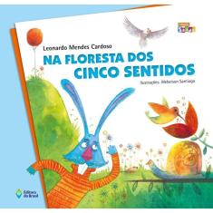 Na floresta dos cinco sentidos