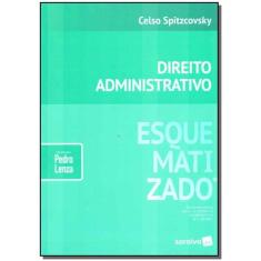 Direito Administrativo - Coleção Esquematizado, 3
