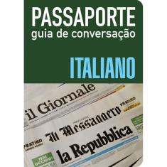 Passaporte - guia de conversação - italiano