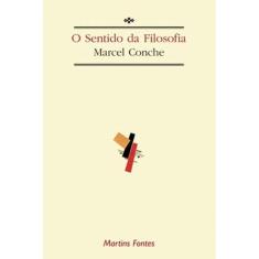 O Sentido Da Filosofia