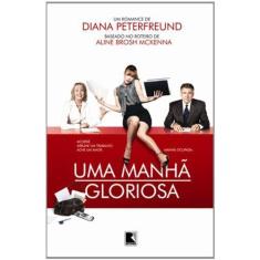 Livro - Uma manhã gloriosa