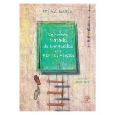 Um Pequeno Tratado De Brinquedos Para Meninos Quietos