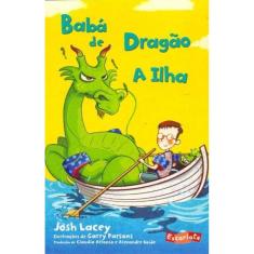 Baba de Dragão - A Ilha