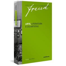 Livro - Freud - Arte, literatura e os artistas