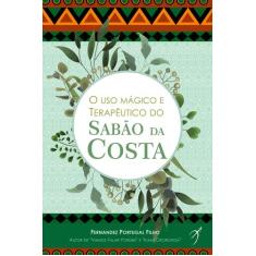 Livro - O uso mágico e terapêutico do Sabão da Costa