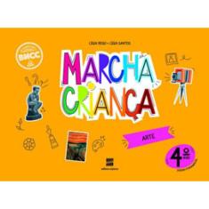 Marcha Criança Arte 4º Ano