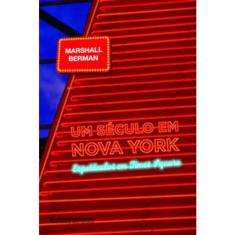 Um século em Nova York
