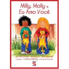 Livro - Milly, Molly e eu amo você