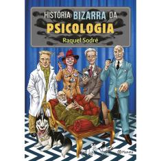 Livro - História bizarra da psicologia