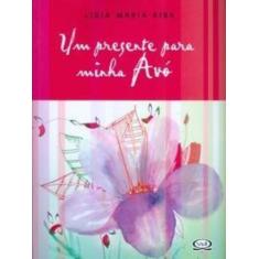 Livro - Um presente para minha avó