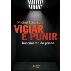Livro - Vigiar e punir