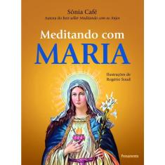 Livro Meditando Com Maria