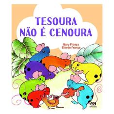 Livro - Tesoura não e cenoura