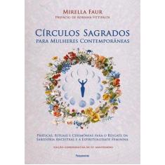 Livro - Círculos sagrados para mulheres contemporâneas