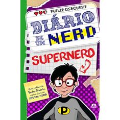 Diário de um nerd - Vol. 3: O supernerd: Volume 3
