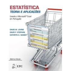 Livro - Estatística - Teoria E Aplicações Usando Ms Excel Em Português