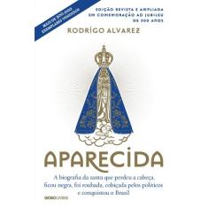 Livro - Aparecida (Edição revista e ampliada em comemoração ao jubileu