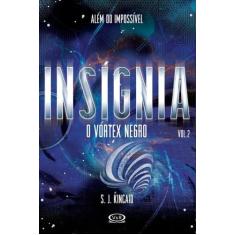 Livro - Insígnia: o vortex negro
