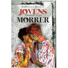 Livro - Jovens demais para morrer
