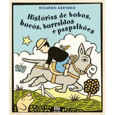 Livro - Histórias de bobos, bocós, burraldos e paspalhões